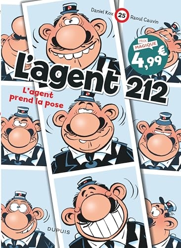 L'agent 212 - Tome 25 - L'agent prend la pose