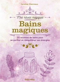 Bains magiques