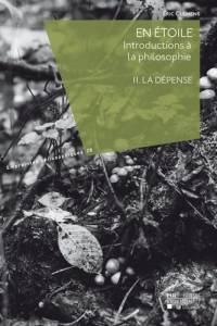 En étoile. Introductions à la philosophie 2: La dépense