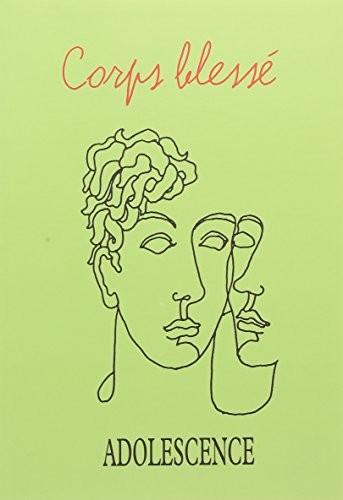 Adolescence n°97 Corps blessé