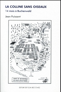 La colline sans oiseaux : 14 mois à Buchenwald