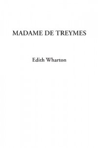 Madame De Treymes