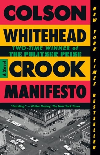 Crook Manifesto: A Novel [9780525567288]