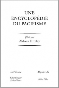 Une encyclopédie du pacifisme