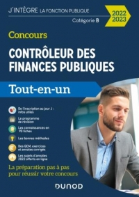 Concours Contrôleur des finances publiques - 2022-2023: Tout-en-un (2022-2023)