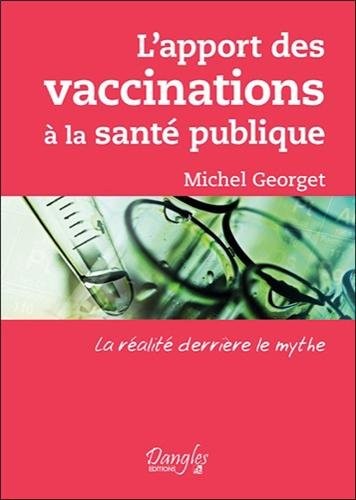L'apport des vaccinations à la santé publique