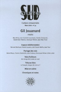 Autre Sud, N° 32 : Gil Jouannard