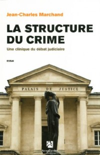 La structure du crime