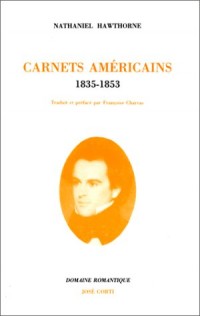 Carnets américains : 1835-1853