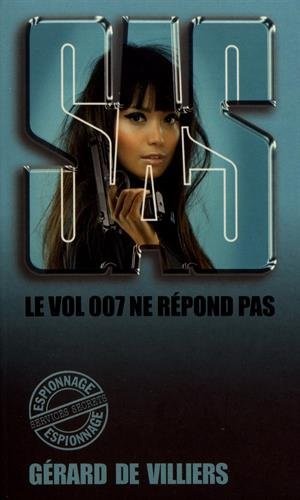 SAS 73 Le vol 007 ne répond pas