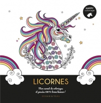 Licornes: Mon carnet de coloriages & messages 100 % bonne humeur !