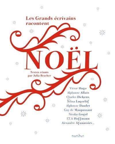 Les Grands Ecrivains racontent Noël