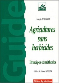 Agriculture sans herbicides : Principes et méthodes