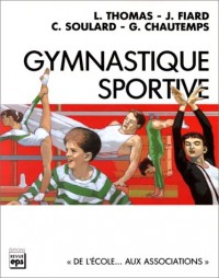 Gymnastique sportive : De l'école aux associations