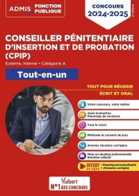 Concours Conseiller pénitentiaire d'insertion et de probation (CPIP) - Catégorie A - Tout-en-un: Concours 2023-2024
