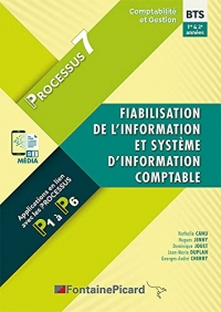 Fiabilisation de l'information et système d'information comptable, BTS Compatbilité et Gestion, 1e et 2e années: Processus 7