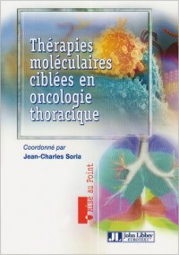 Thérapies moléculaires ciblées en oncologie thoracique