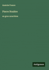 Pierre Nozière: en gros caractères