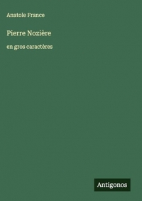 Pierre Nozière: en gros caractères