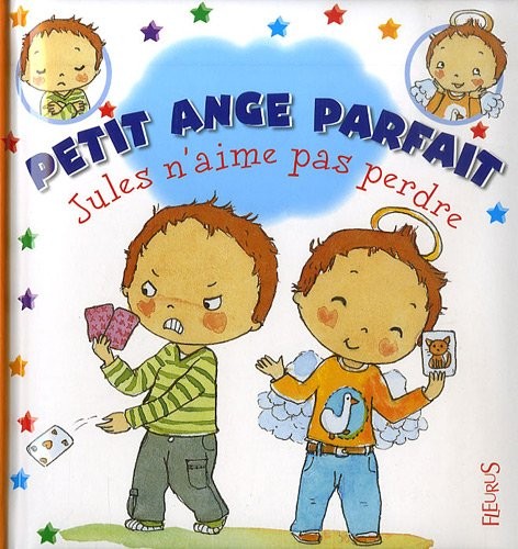 Petit ange parfait, Tome 7 : Jules n'aime pas perdre