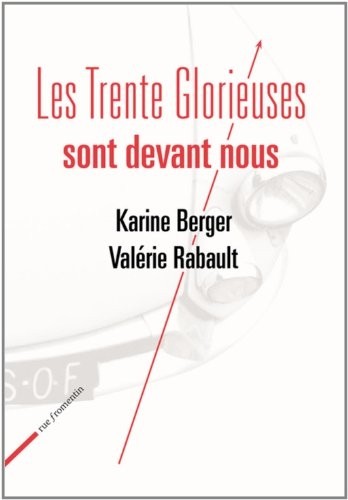 Les Trente Glorieuses sont devant nous