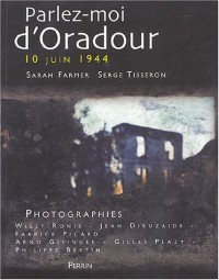 Parlez-moi d'Oradour