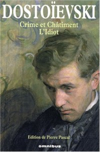 Crime et Châtiment, L'Idiot (1)