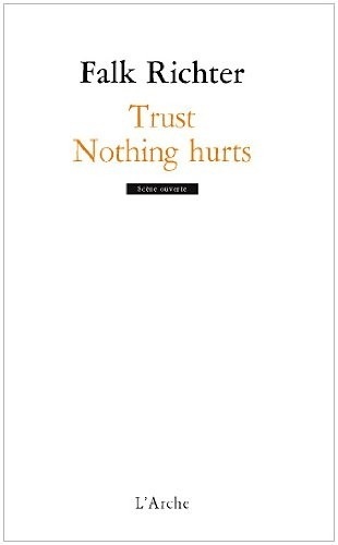 Trust / Nothing hurts