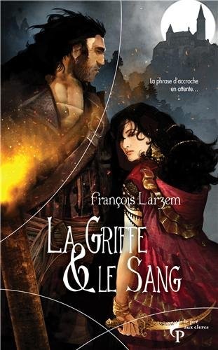 La Griffe et le sang