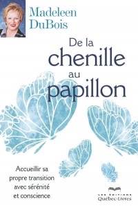 De la chenille au papillon