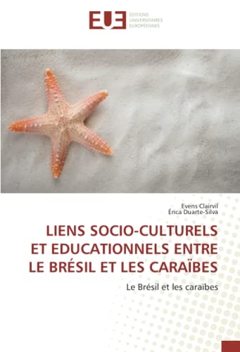 Liens socio-culturels et éducationnels entre le Brésil et les Caraïbes