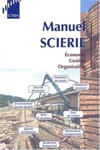 Manuel Scierie: Economie - Gestion - Organisation