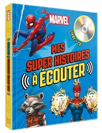 MARVEL - Mes Super Histoires à Écouter (Livre + CD)