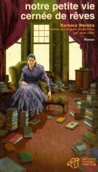 Notre petite vie cernée de rêves