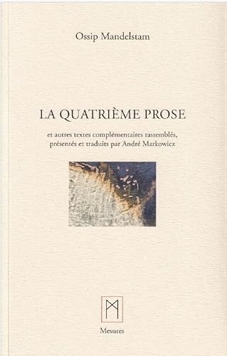 La Quatrième prose