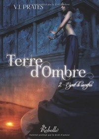 Terre d'ombre: Esprits de sacrifice