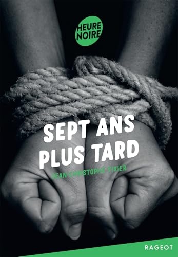 Sept ans plus tard