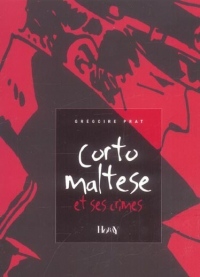 Corto Maltese et ses crimes : Quelques réflexions sur un pirate qui se disait « gentilhomme de fortune »