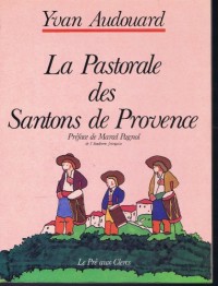 La Pastorale des santons de Provence