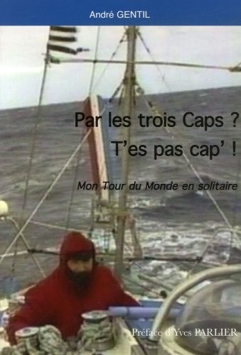 Par les Trois Caps ? : T'es pas cap !