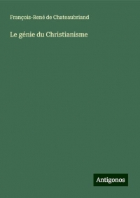 Le génie du Christianisme