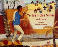 Ti-Jean des villes (1CD audio)