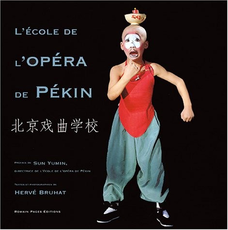 L'école de l'Opéra de Pékin