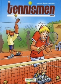 Les Tennismen - tome 1