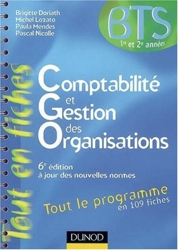 Comptabilité et Gestion des organisations BTS 1e et 2e années