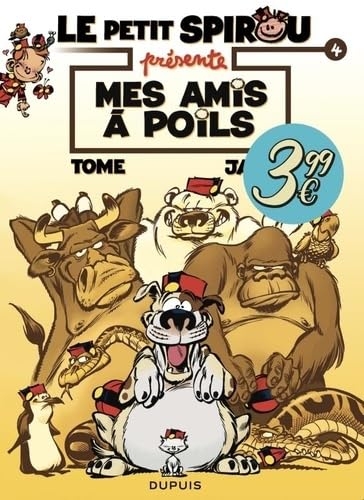 Le Petit Spirou présente... - Tome 4 - Mes amis à poils