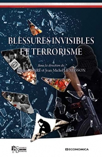 Blessures invisibles et terrorisme