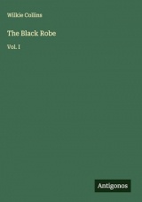 The Black Robe: Vol. I