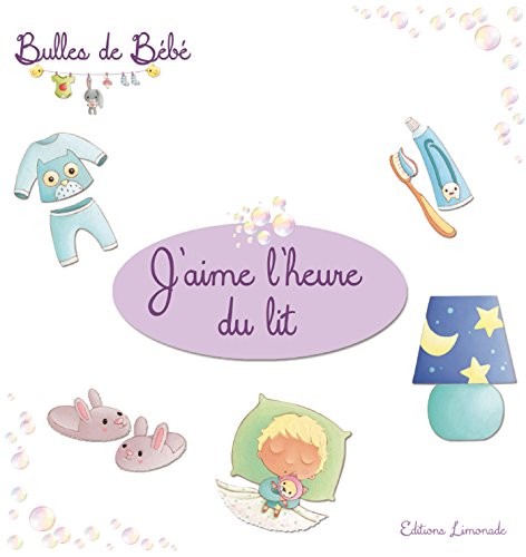 J'aime l'heure du lit