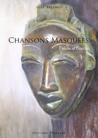 Chansons masquées : Poésies et dessins